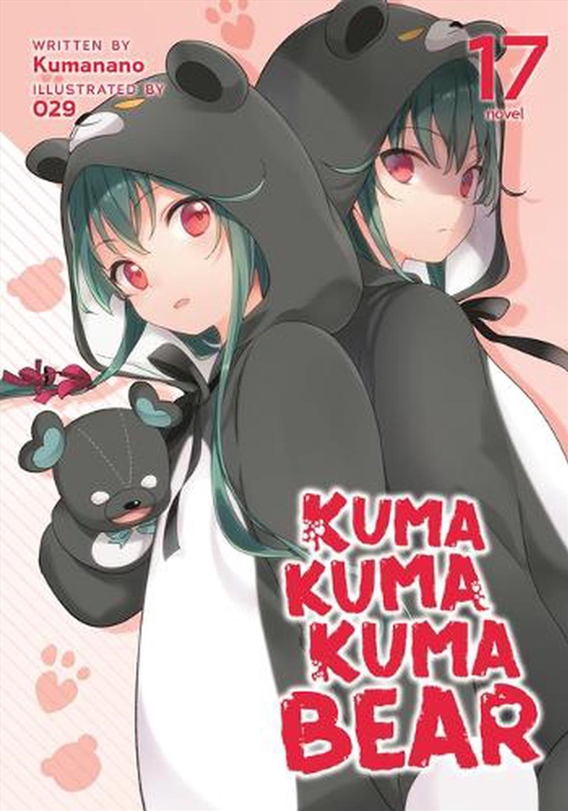 Kuma Kuma Kuma Bear Light Novel Vol 17/Product Detail/Graphic Novels