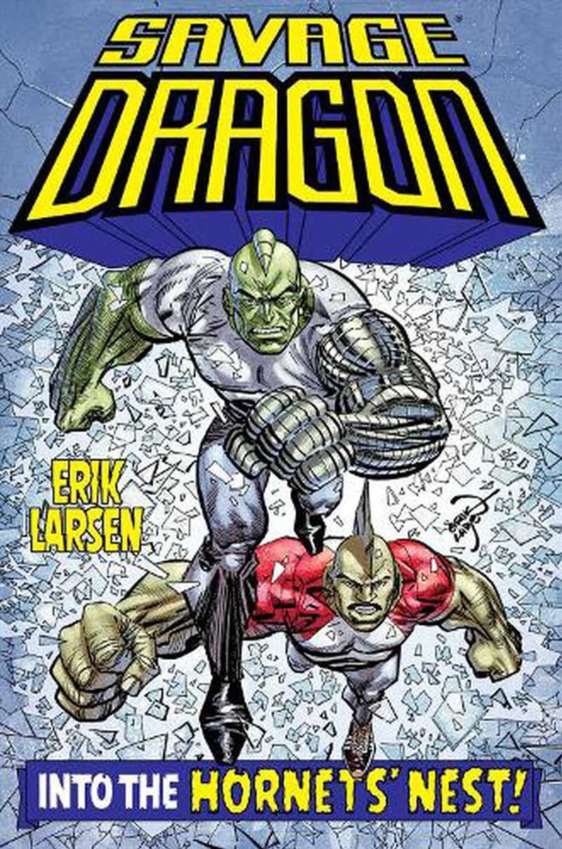 Savage Dragon Into The Hornets Nest/Product Detail/Graphic Novels