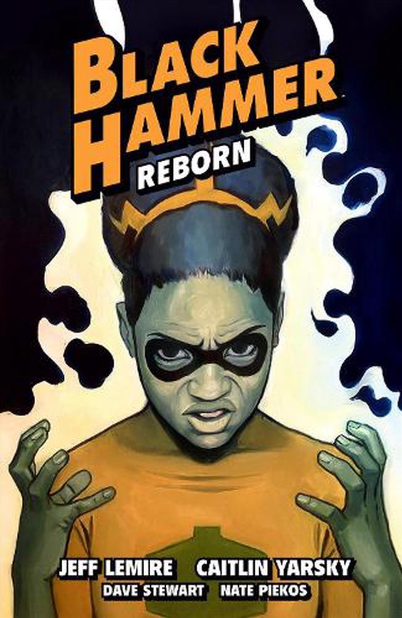 Black Hammer Volume 7 Reborn Part Three/Product Detail/Graphic Novels