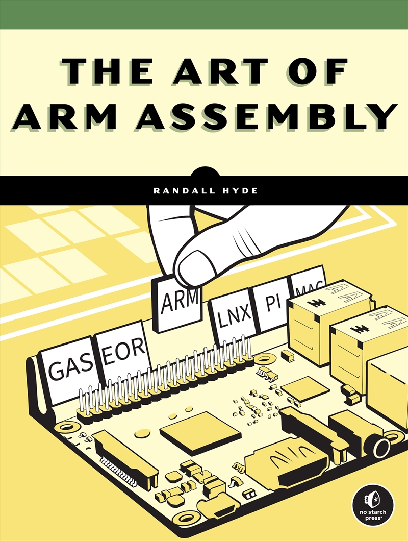 The Art of ARM Assembly, Volume 1/Product Detail/Technology & Engineering