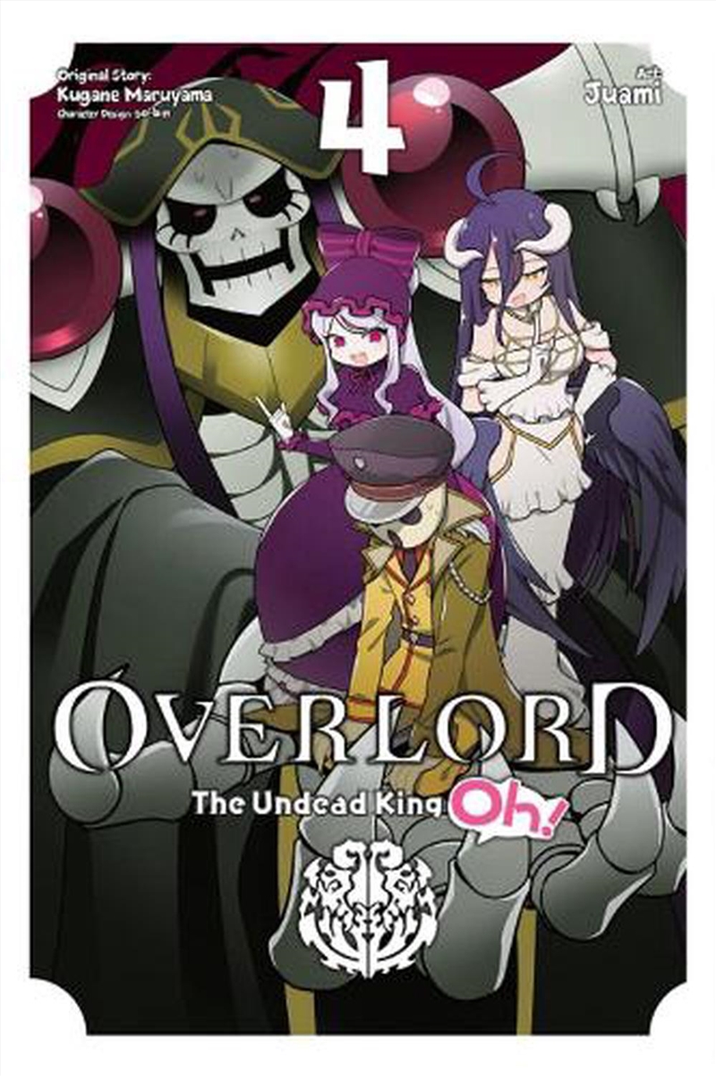 Overlord The Undead King Oh Vol 4/Product Detail/Graphic Novels