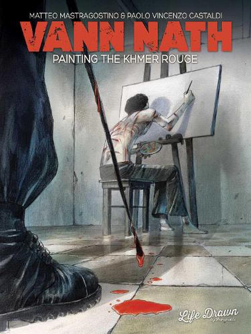 Vann Nath The Painter Of The Khmer Rouge/Product Detail/Graphic Novels