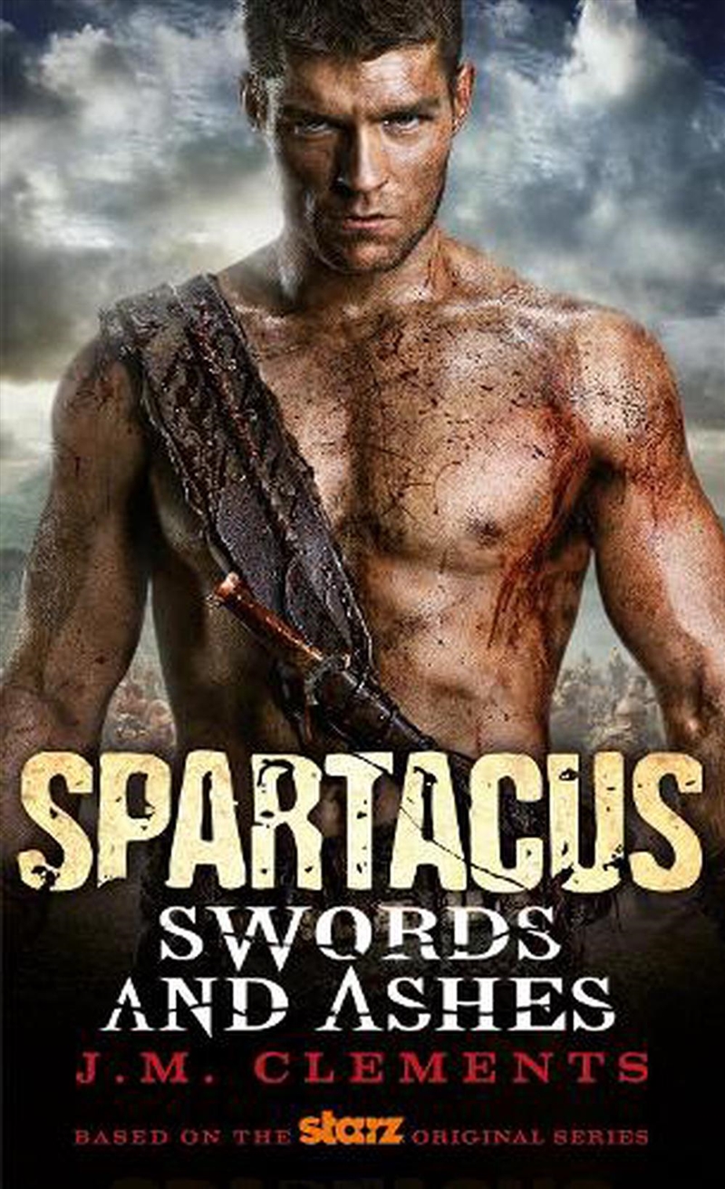 Spartacus Swords & Ashes/Product Detail/Historical Fiction