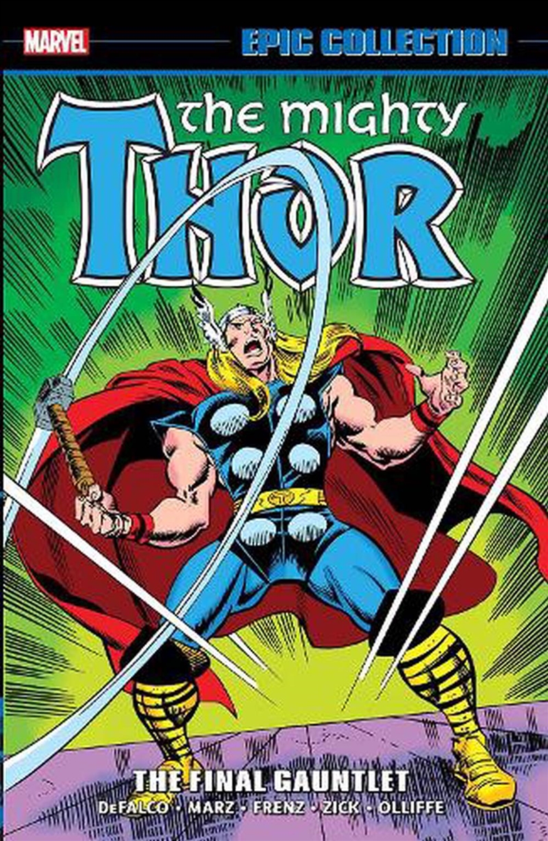 Thor Epic Collection The Final Gauntlet/Product Detail/Graphic Novels