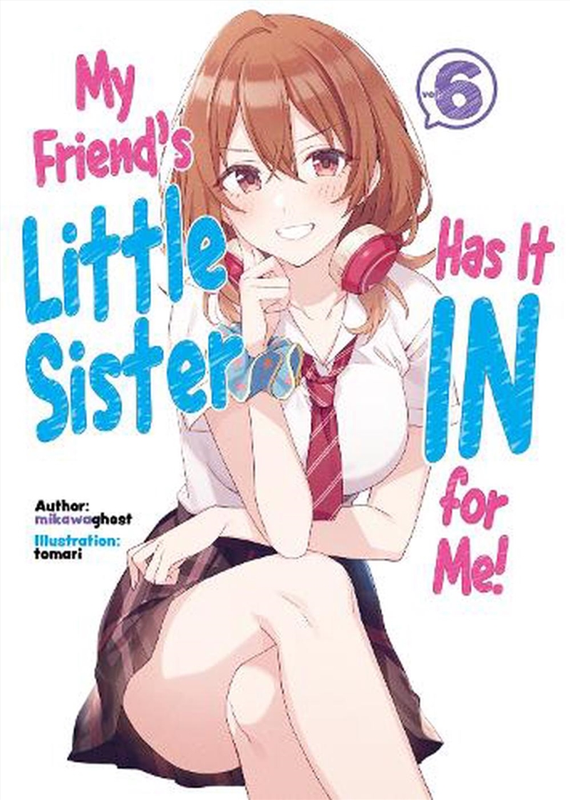 My Friend S Little Sister Has It In For/Product Detail/Graphic Novels