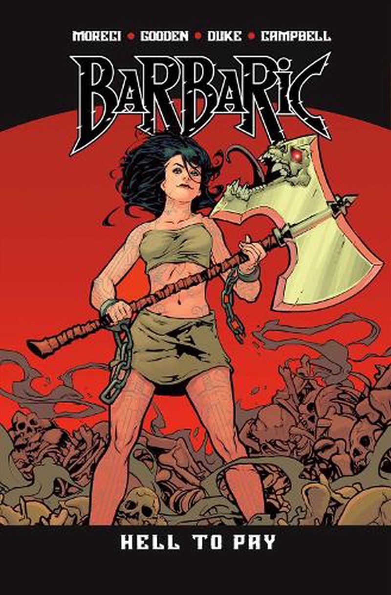Barbaric Vol 3 Hell To Pay/Product Detail/Graphic Novels