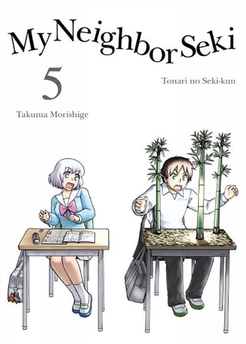 My Neighbor Seki Vol 5/Product Detail/Graphic Novels