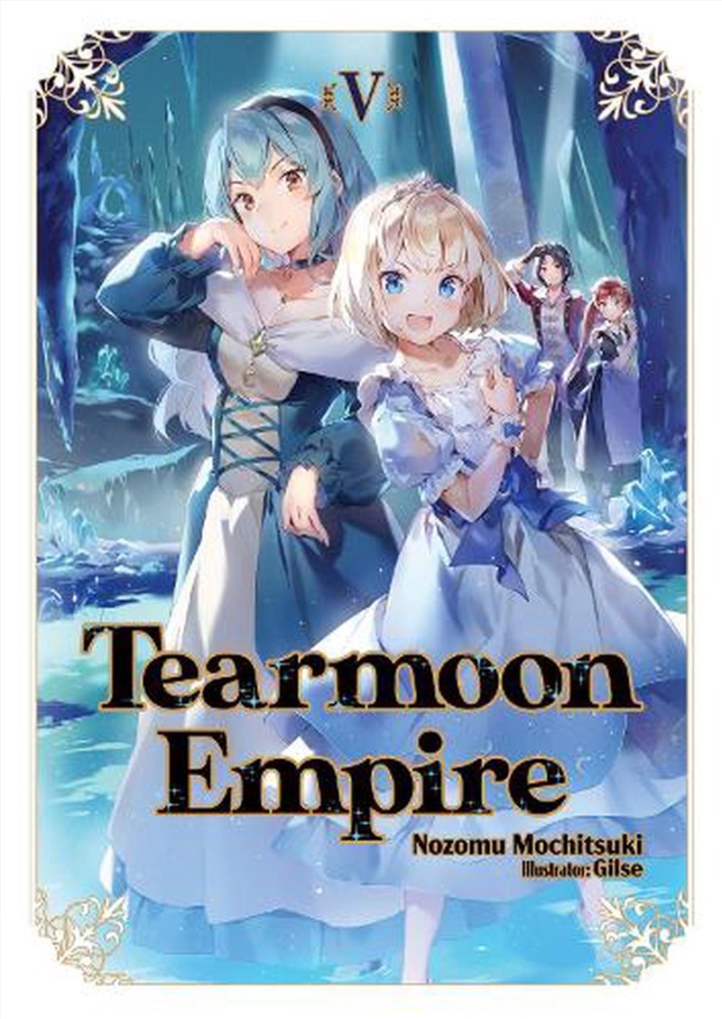 Tearmoon Empire Volume 5/Product Detail/Graphic Novels