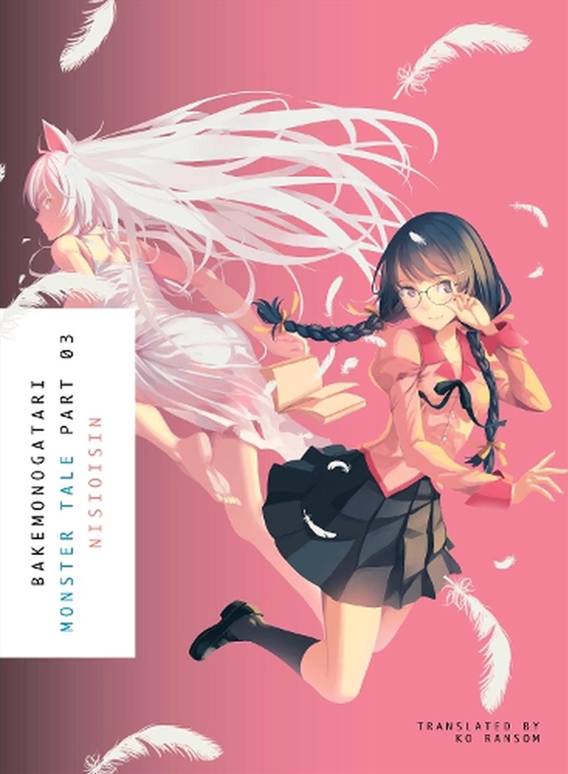 Bakemonogatari Part 3/Product Detail/Graphic Novels