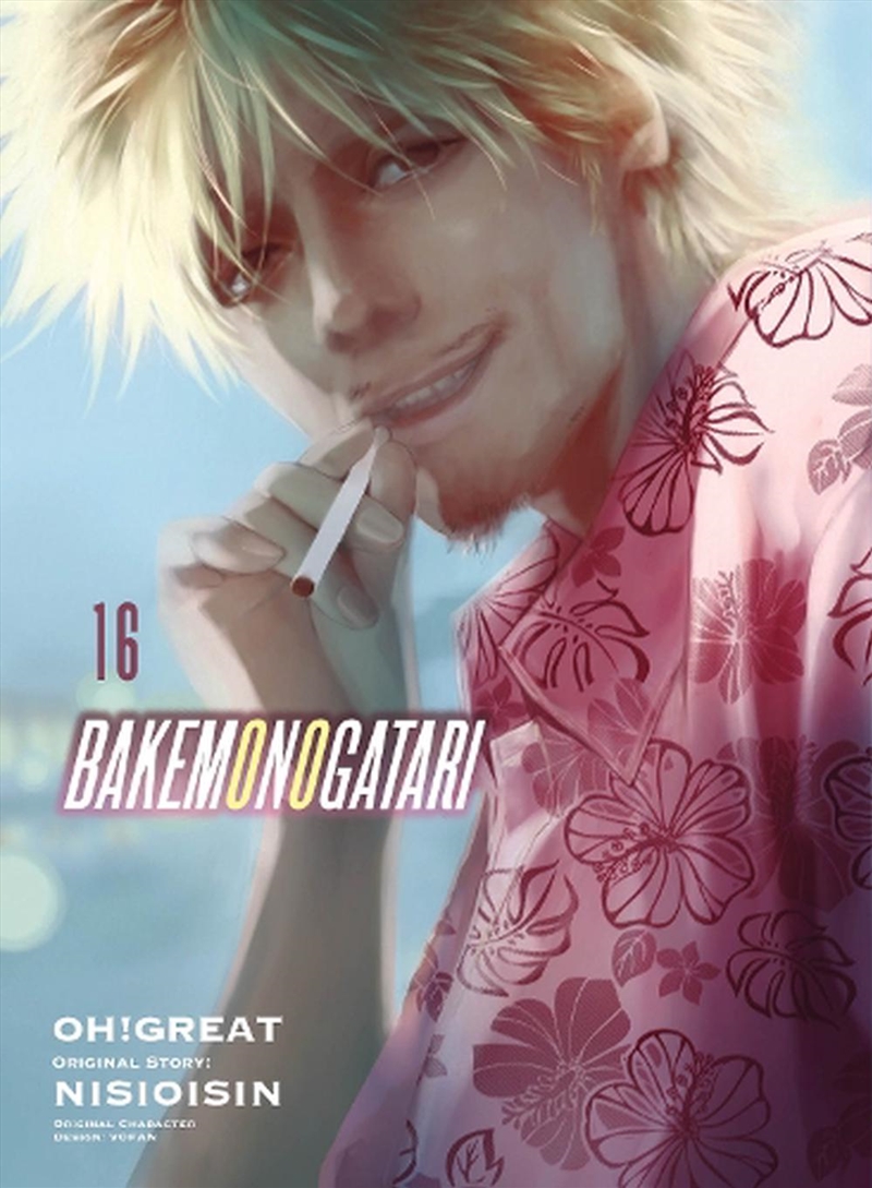Bakemonogatari Volume 16/Product Detail/Graphic Novels