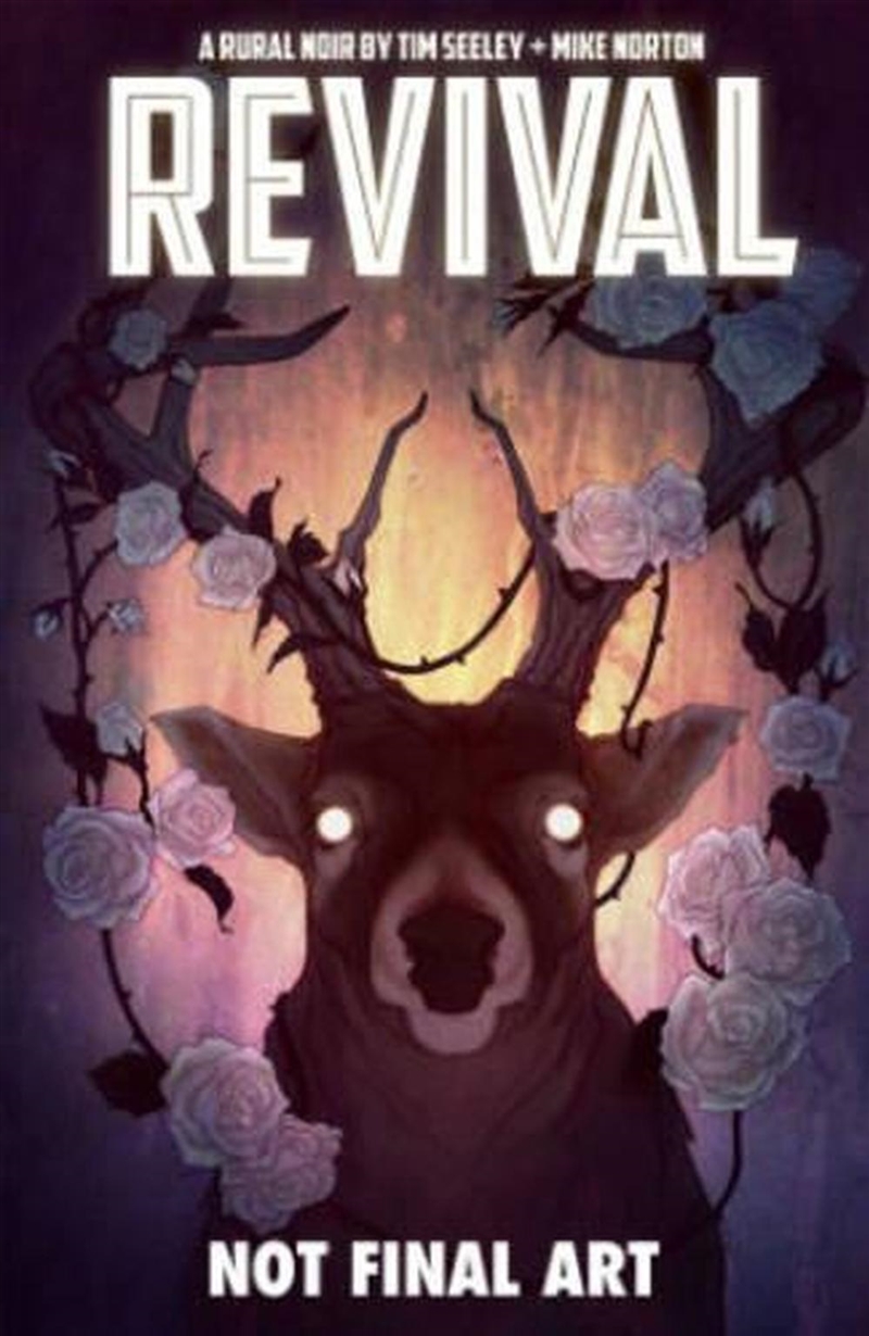 Revival Volume 4 Escape To Wisconsin/Product Detail/Graphic Novels