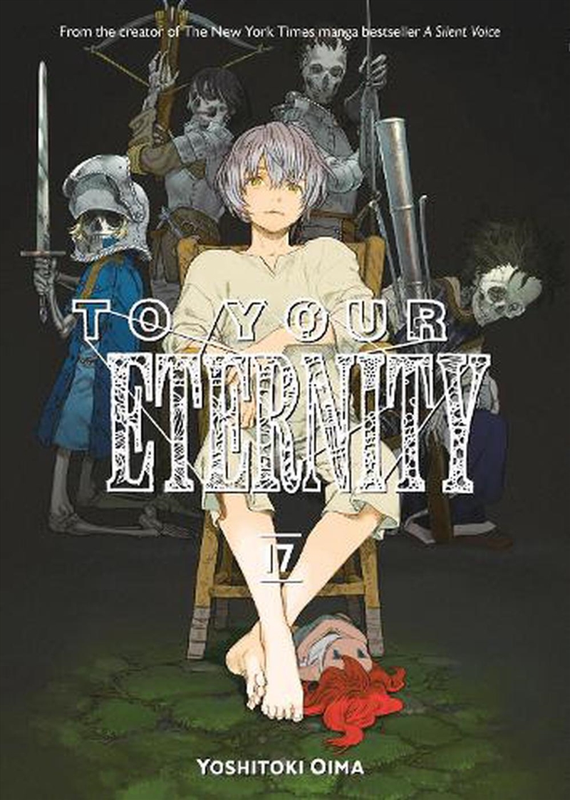 To Your Eternity 17/Product Detail/Graphic Novels