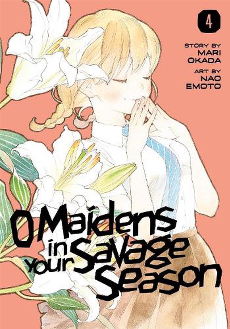 O Maidens In Your Savage Season 4/Product Detail/Graphic Novels