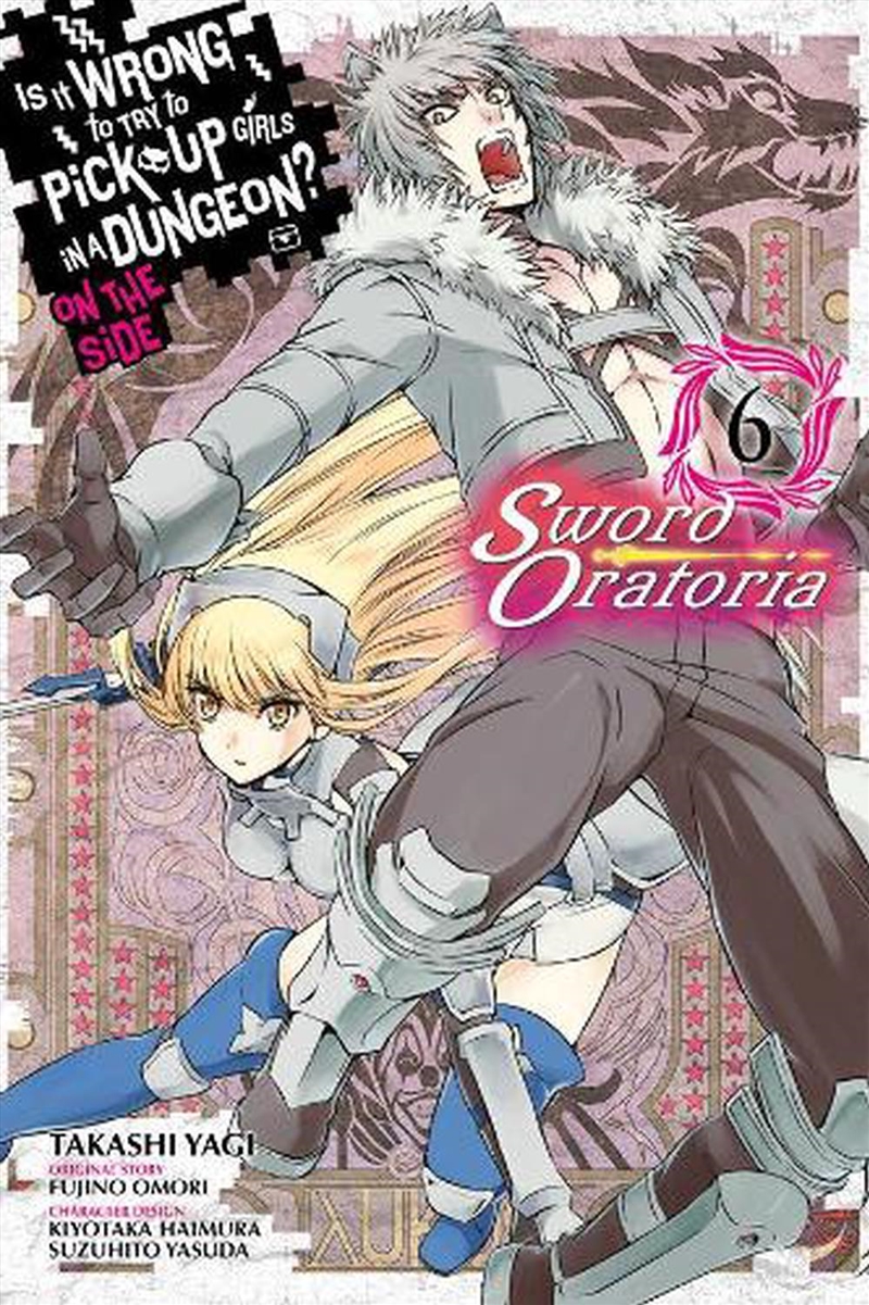 Sword Oratoria Vol 6/Product Detail/Graphic Novels
