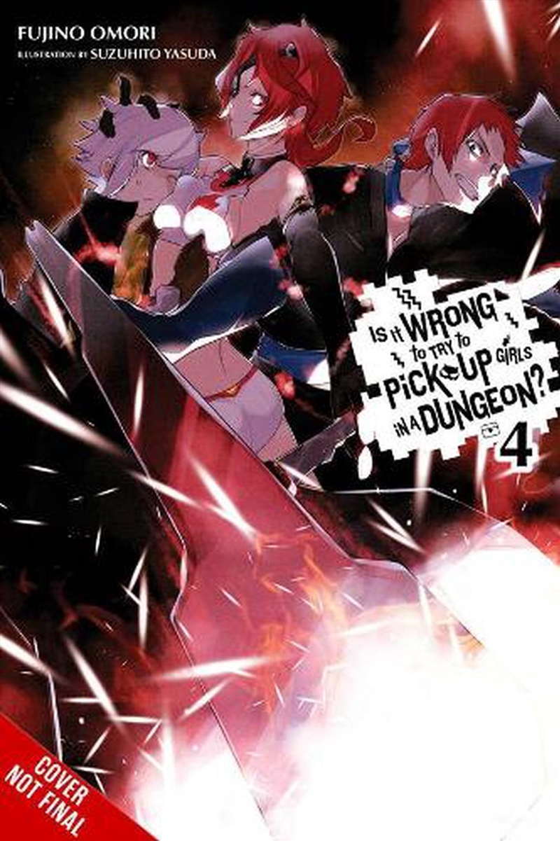 Is It Wrong To Pick Up Girls In Dungeon4/Product Detail/Graphic Novels