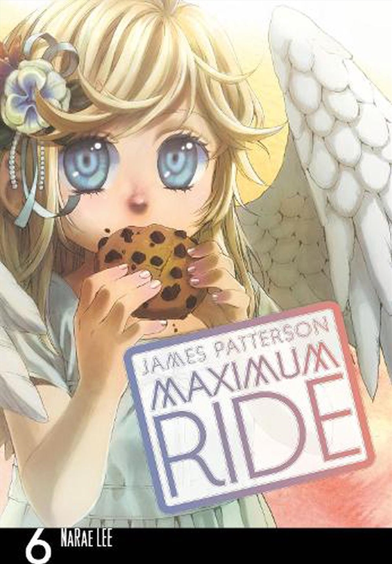 Maximum Ride Manga Volume 6/Product Detail/Graphic Novels