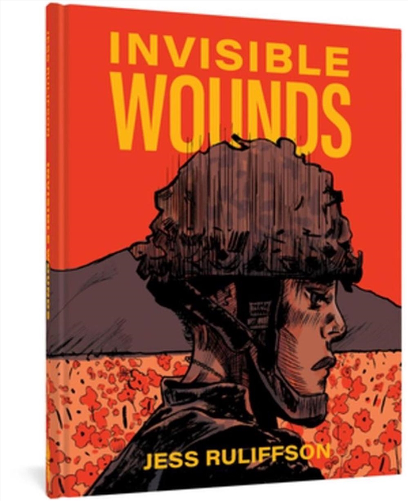 Invisible Wounds Finding Peace After War/Product Detail/Graphic Novels