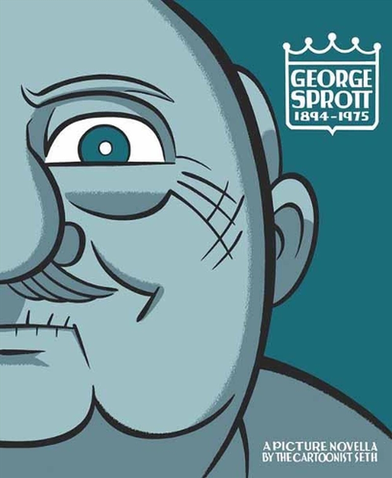 George Sprott 1894-1975/Product Detail/Graphic Novels