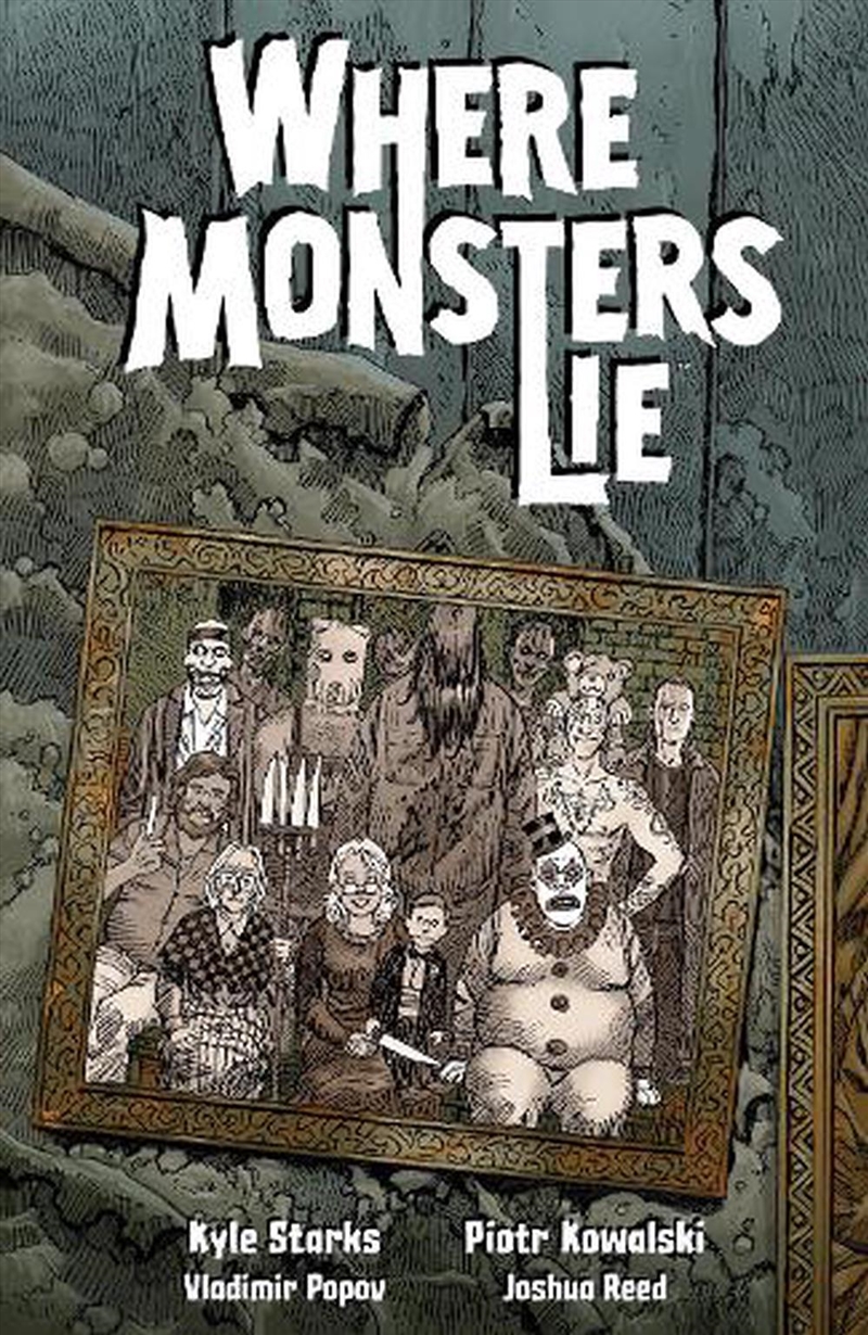 Where Monsters Lie/Product Detail/Graphic Novels