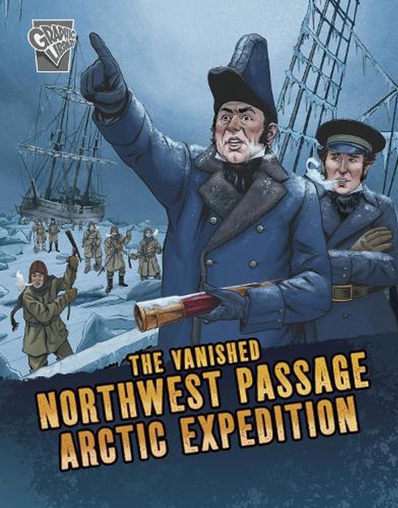 Vanished Northwest Passage Arctic Expedi/Product Detail/Graphic Novels