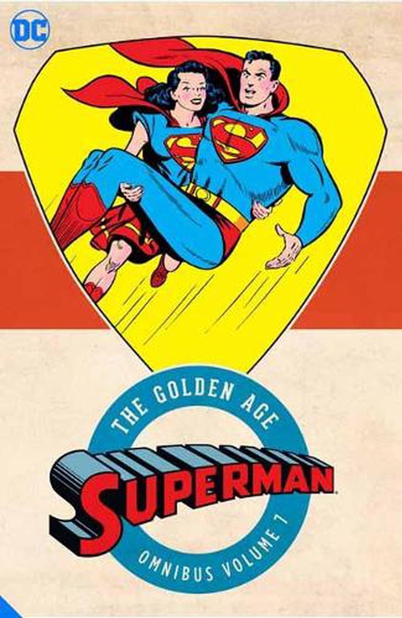 Superman The Golden Age Omnibus Vol 7/Product Detail/Graphic Novels