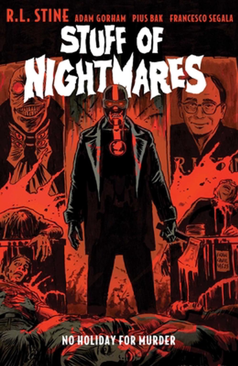 Stuff Of Nightmares No Holiday For Murde/Product Detail/Graphic Novels