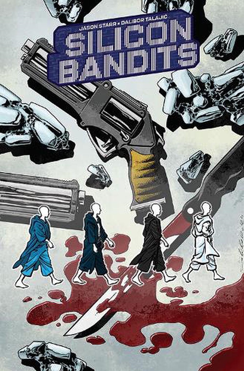 Silicon Bandits Volume 1/Product Detail/Graphic Novels