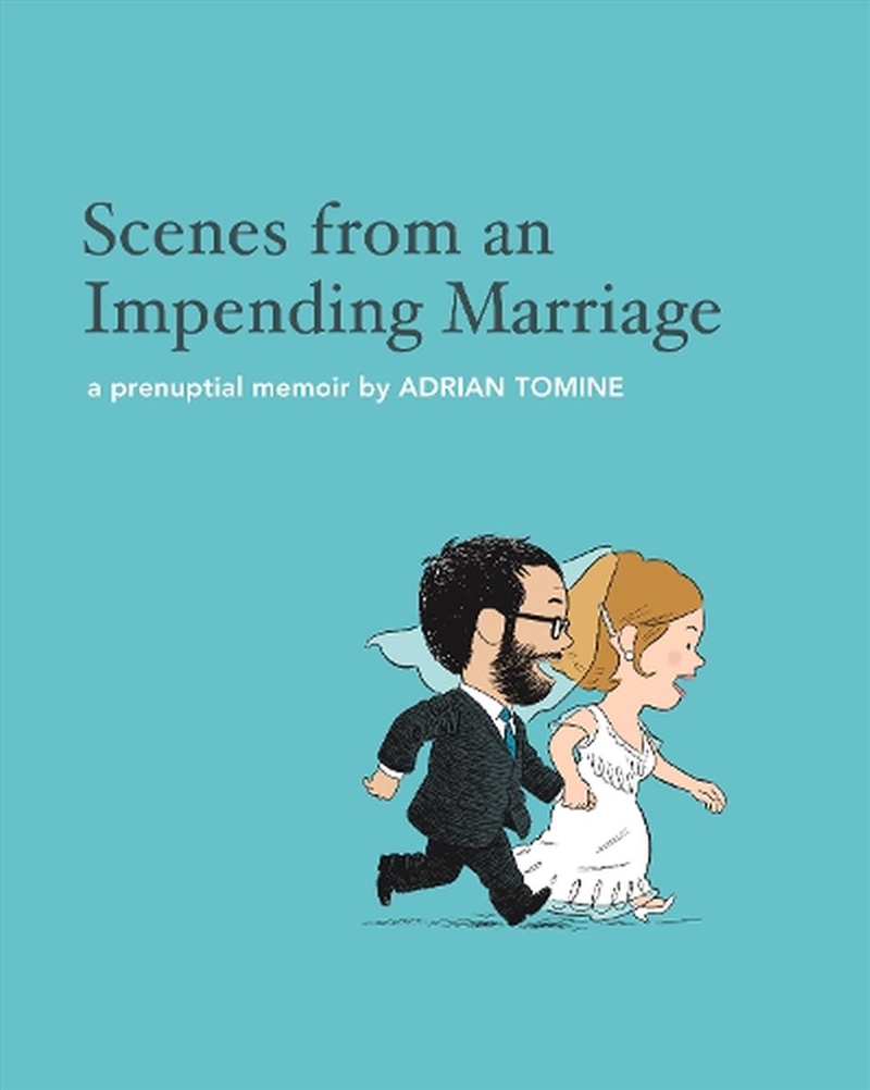 Scenes From An Impending Marriage/Product Detail/Graphic Novels