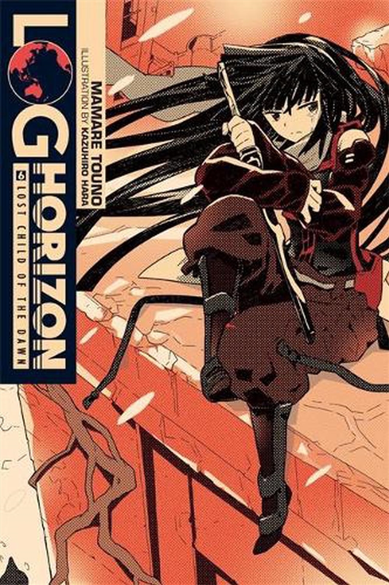 Log Horizon Vol. 6 Light Novel/Product Detail/Graphic Novels