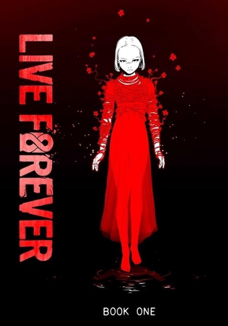 Live Forever Volume 1/Product Detail/Graphic Novels