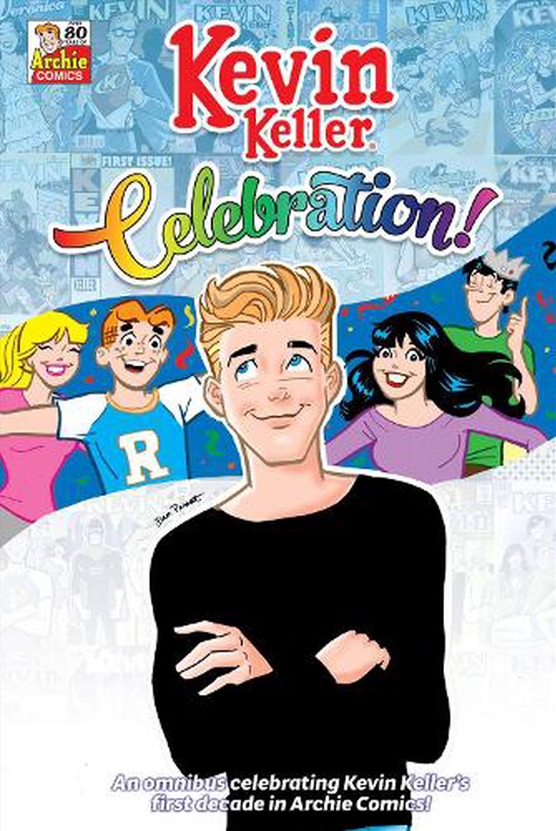 Kevin Keller Celebration Omnibus/Product Detail/Graphic Novels