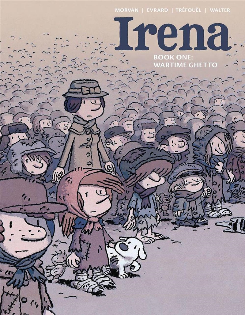 Irena Book One Wartime Ghetto/Product Detail/Graphic Novels