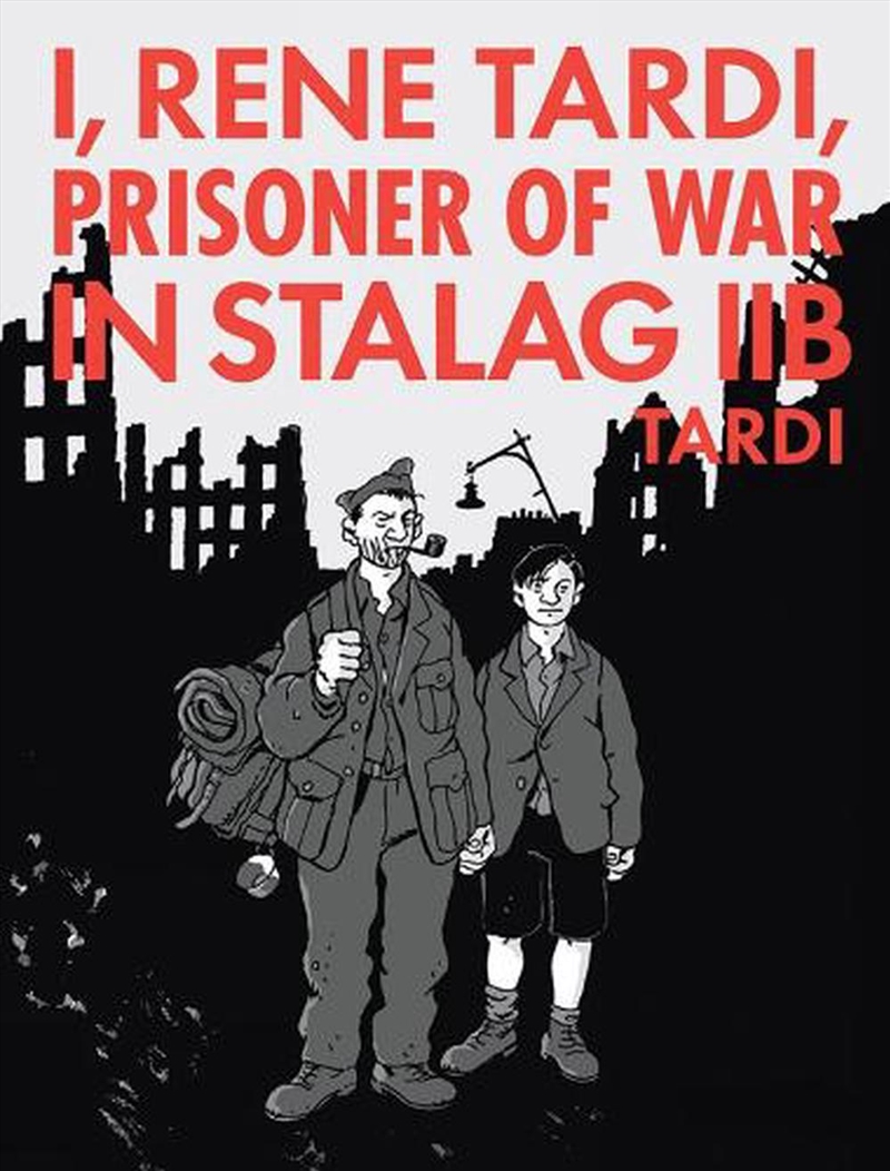 I Rene Tardi Prisoner War/Stalag 11B Vl2/Product Detail/Graphic Novels