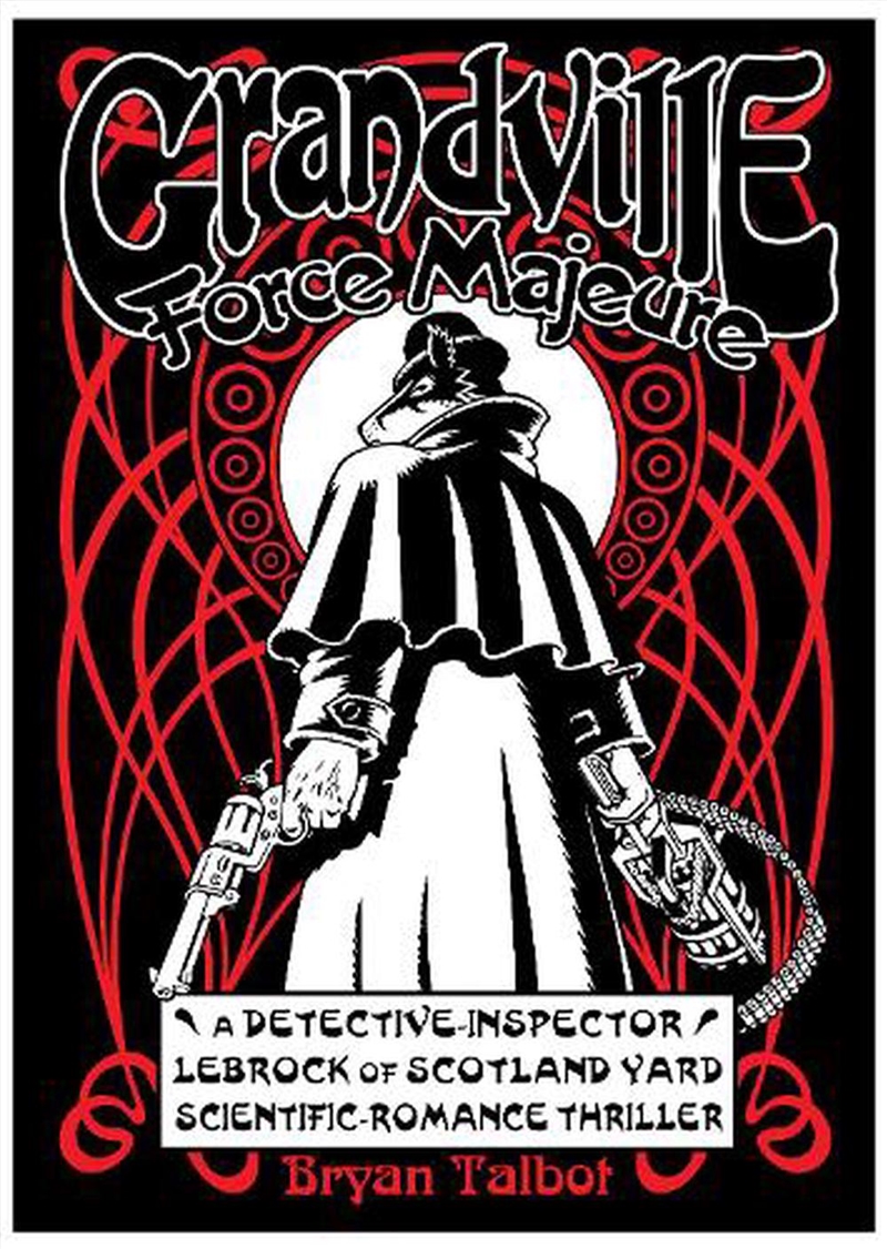 Grandville Force Majeure/Product Detail/Graphic Novels