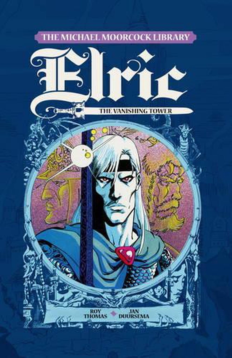 Elric Vol 4 The Vanishing Tower/Product Detail/Graphic Novels