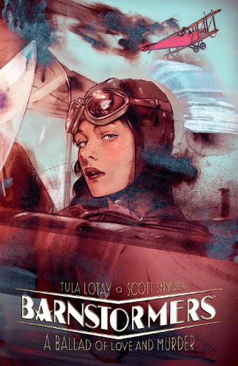 Barnstormers A Ballad Of Love & Murder/Product Detail/Graphic Novels
