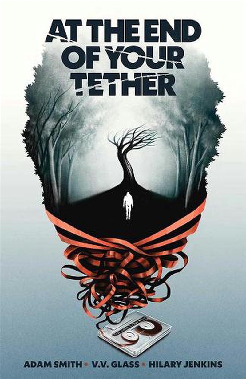 At The End Of Your Tether/Product Detail/Graphic Novels