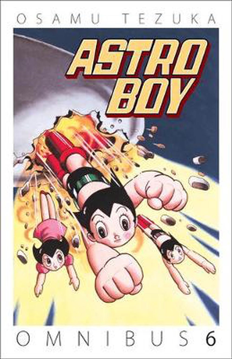 Astro Boy Omnibus Volume 6/Product Detail/Graphic Novels