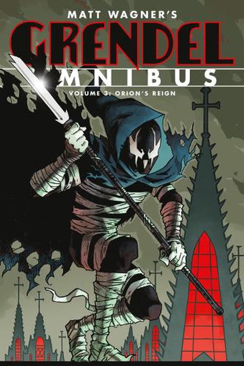 Grendel Omnibus Volume 3 Orions Reign/Product Detail/Graphic Novels