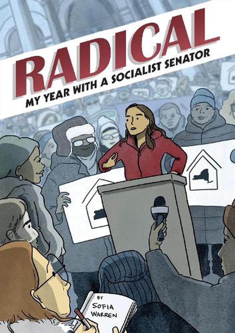 Radical My Year With A Socialist Senator/Product Detail/Graphic Novels