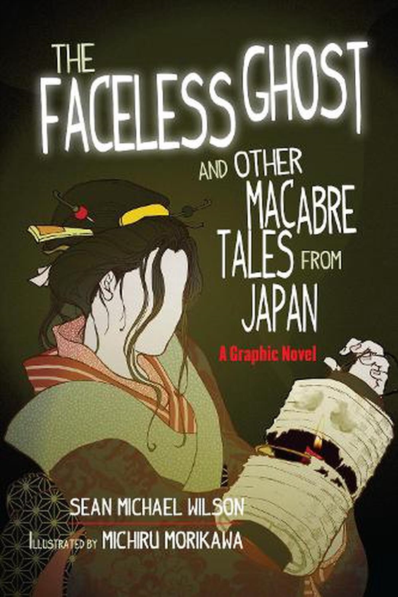Faceless Ghost & Other Macabre Tales/Jap/Product Detail/Graphic Novels