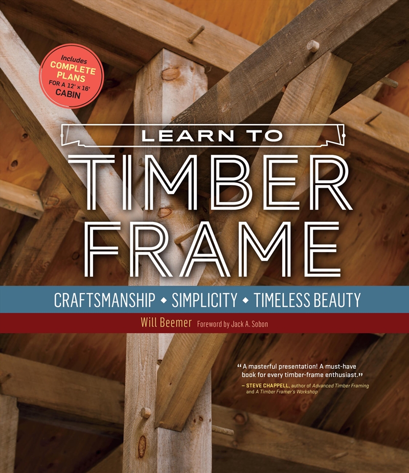 Learn to Timber Frame - Craftsmanship, Simplicity, Timeless Beauty/Product Detail/House and Home Design