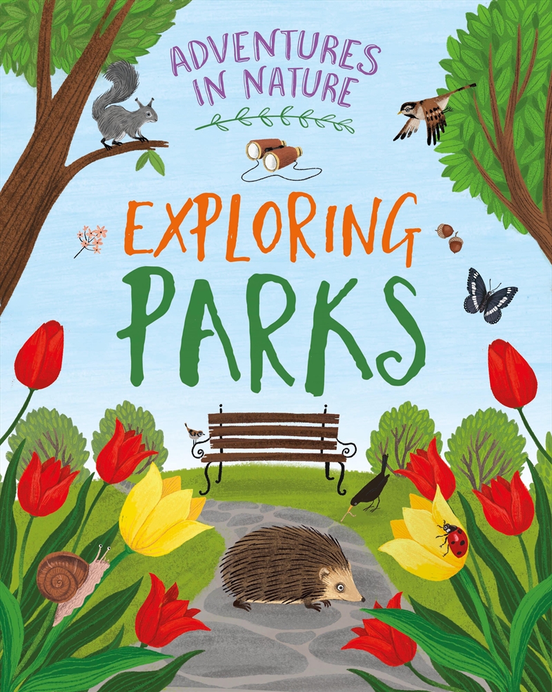 Adventures In Nature: Exploring Parks/Product Detail/Childrens