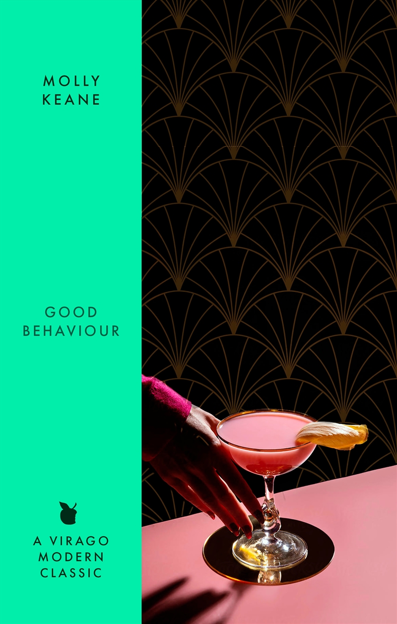 Good Behaviour - A BBC 2 Between the Covers Book Club Pick Booker Prize Gems/Product Detail/Modern & Contemporary