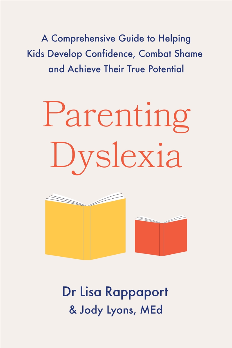 Parenting Dyslexia - A Comprehensive Guide to Helping Kids Combat Shame, Build Confidence and Achiev/Product Detail/Family & Health