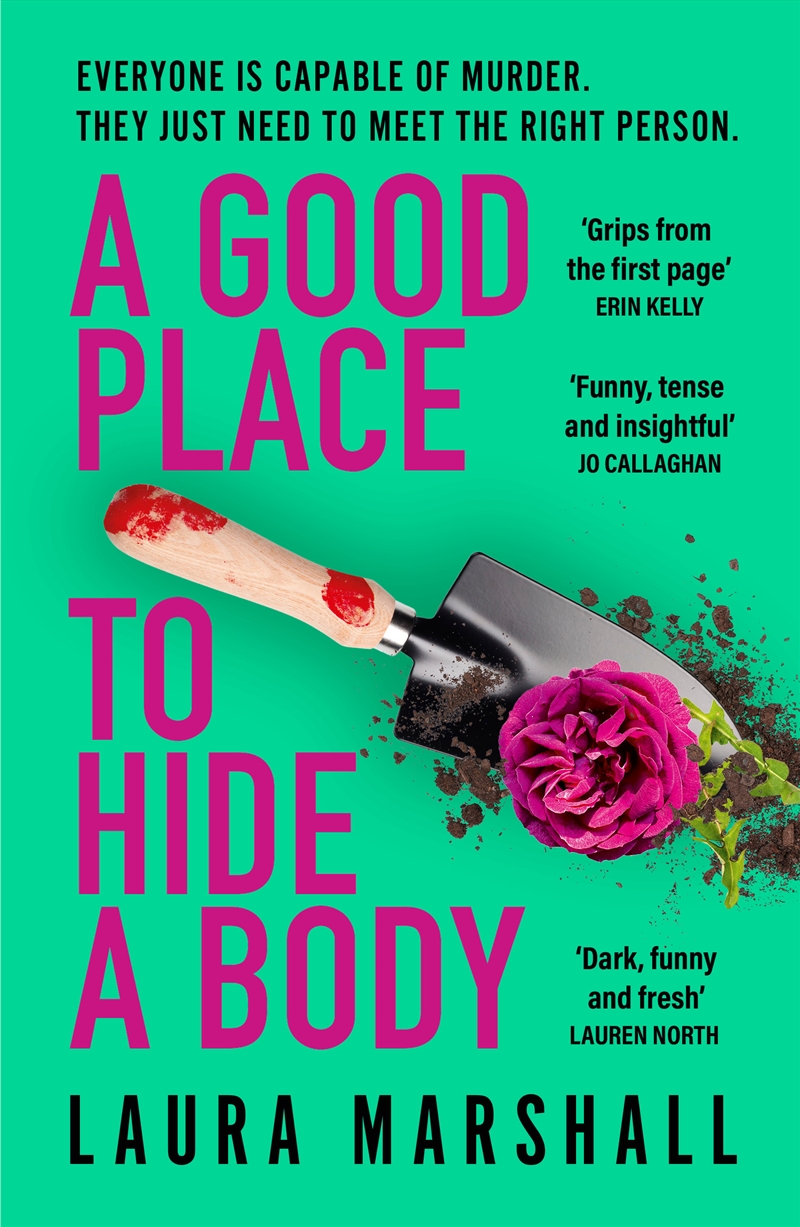 A Good Place to Hide a Body - Bad Sisters meets The Good Life in this fresh and funny thriller/Product Detail/Crime & Mystery Fiction