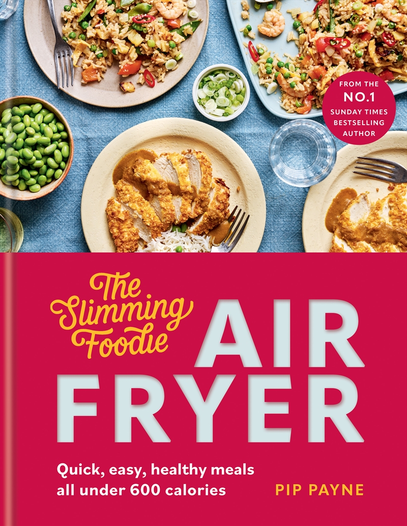 The Slimming Foodie Air Fryer - BRAND NEW Quick, easy, healthy meals all under 600 calories/Product Detail/Recipes, Food & Drink