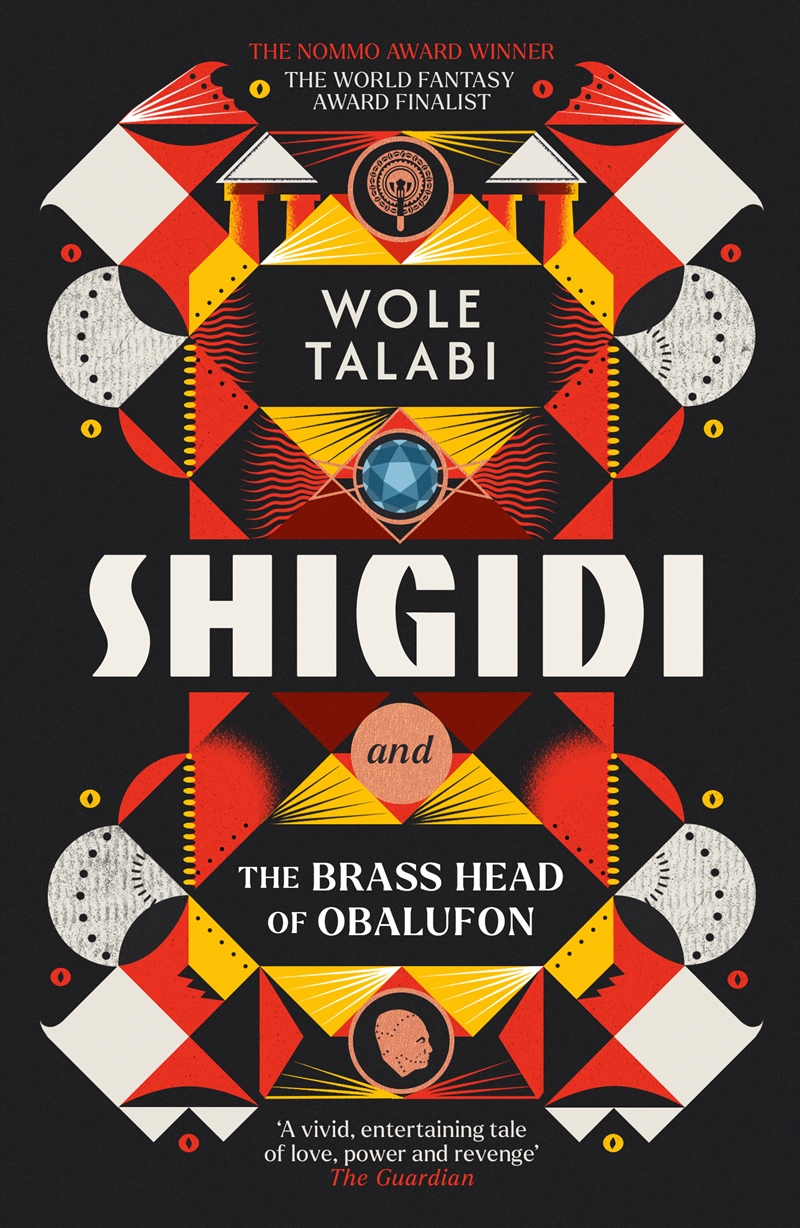 Shigidi and the Brass Head of Obalufon - The Nebula Award finalist and gripping magical heist novel/Product Detail/Fantasy Fiction