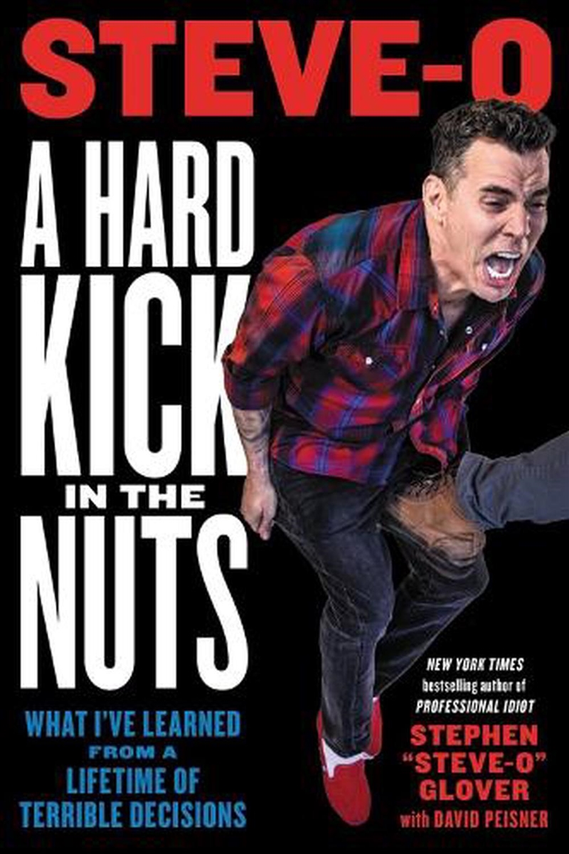 A Hard Kick in the Nuts/Product Detail/Arts & Entertainment Biographies