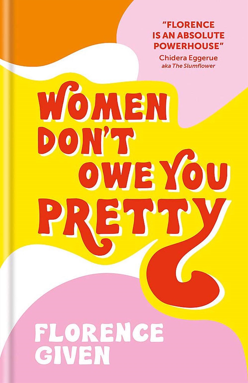 Women Don't Owe You Pretty/Product Detail/Reading